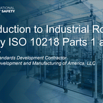 Introduction to Industrial Robot Safety ISO 10218