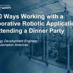 Top 10 Ways Working with a Collaborative Robot